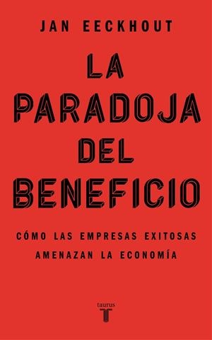 LA PARADOJA DEL BENEFICIO | 9788430625321 | EECKHOUT, JAN | Llibreria Online de Banyoles | Comprar llibres en català i castellà online