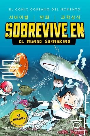 SOBREVIVE EN EL MUNDO SUBMARINO  | 9788419085900 | GOMDORI CO.,/HYUN-DONG, HAN | Llibreria L'Altell - Llibreria Online de Banyoles | Comprar llibres en català i castellà online - Llibreria de Girona