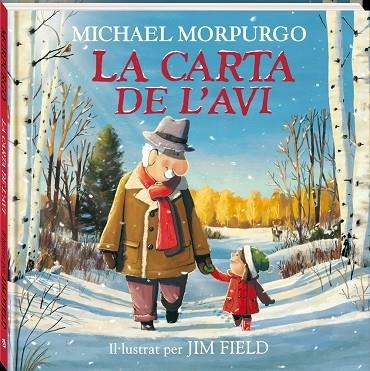 CARTA DE L'AVI, LA | 9788418762345 | MORPURGO, MICHAEL | Llibreria L'Altell - Llibreria Online de Banyoles | Comprar llibres en català i castellà online - Llibreria de Girona