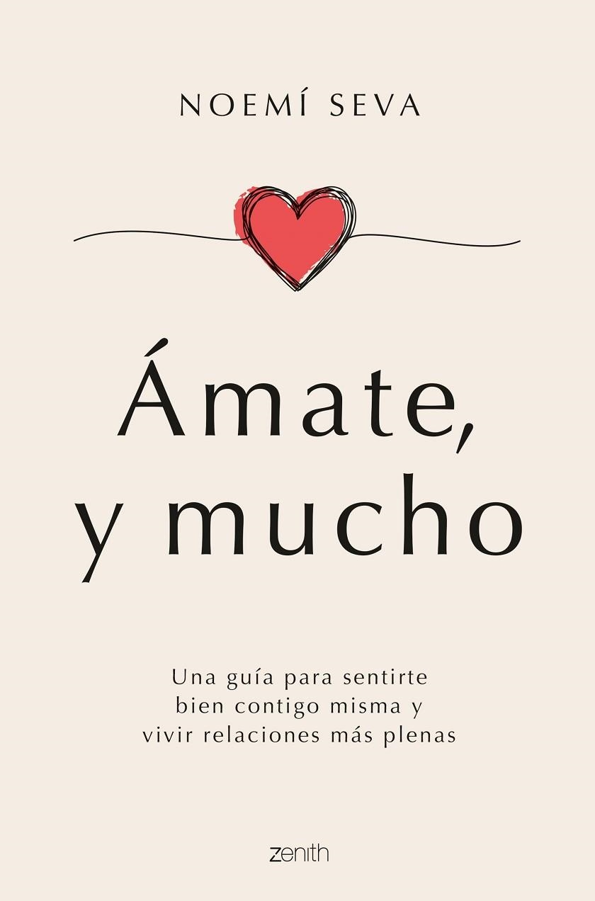 ÁMATE, Y MUCHO | 9788408261834 | SEVA, NOEMÍ | Llibreria Online de Banyoles | Comprar llibres en català i castellà online