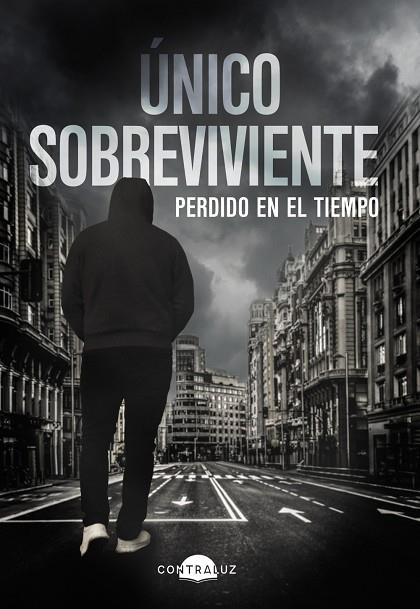 ÚNICO SOBREVIVIENTE: PERDIDO EN EL TIEMPO | 9788418945281 | SOBREVIVIENTE, ÚNICO | Llibreria L'Altell - Llibreria Online de Banyoles | Comprar llibres en català i castellà online - Llibreria de Girona