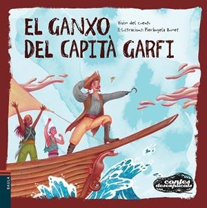 EL GANXO DEL CAPITÀ GARFI | 9788447948963 | VIVIM DEL CUENTU | Llibreria Online de Banyoles | Comprar llibres en català i castellà online