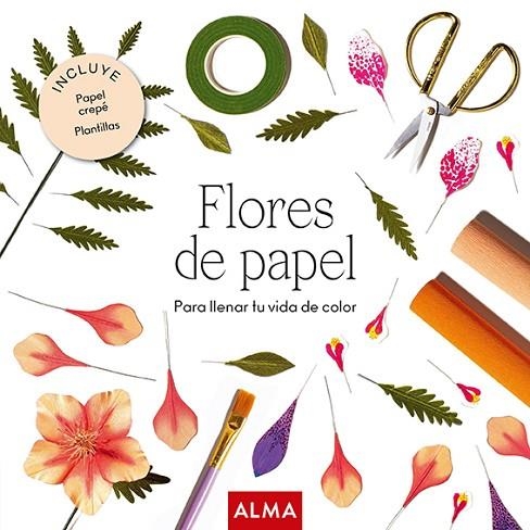 FLORES DE PAPEL | 9788418933196 | LA FLEURISTERIE | Llibreria L'Altell - Llibreria Online de Banyoles | Comprar llibres en català i castellà online - Llibreria de Girona