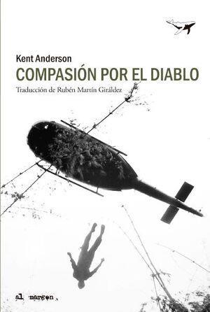COMPASIÓN POR EL DIABLO | 9788412415216 | ANDERSON, KENT | Llibreria L'Altell - Llibreria Online de Banyoles | Comprar llibres en català i castellà online - Llibreria de Girona