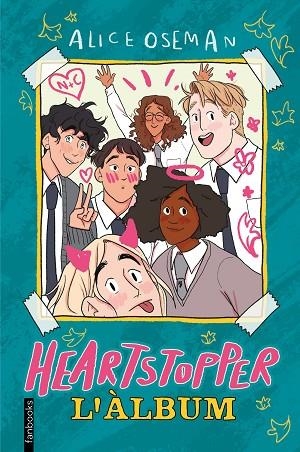 HEARTSTOPPER. L'ÀLBUM | 9788419150257 | OSEMAN, ALICE | Llibreria Online de Banyoles | Comprar llibres en català i castellà online