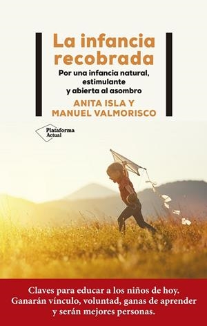 INFANCIA RECOBRADA, LA | 9788419271471 | ISLA, ANITA/VALMORISCO, MANUEL | Llibreria Online de Banyoles | Comprar llibres en català i castellà online