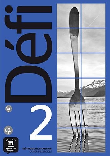 DÉFI 2 CAHIER D´EXERCICES | 9788417249663 | BIRAS, PASCAL/DENYER, MONIQUE/GLOANEC, AUDREY/WITTA, STÉPHANIE | Llibreria L'Altell - Llibreria Online de Banyoles | Comprar llibres en català i castellà online - Llibreria de Girona