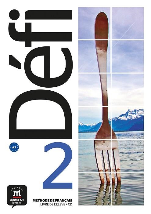 DÉFI 2 LIVRE DE L´ÉLÈVE + CD | 9788416657469 | BIRAS, PASCAL/DENYER, MONIQUE/AUDREY GLOANEC/WITTA, STÉPHANIE | Llibreria L'Altell - Llibreria Online de Banyoles | Comprar llibres en català i castellà online - Llibreria de Girona