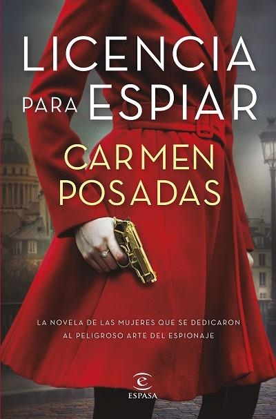 LICENCIA PARA ESPIAR | 9788467064360 | POSADAS, CARMEN | Llibreria Online de Banyoles | Comprar llibres en català i castellà online
