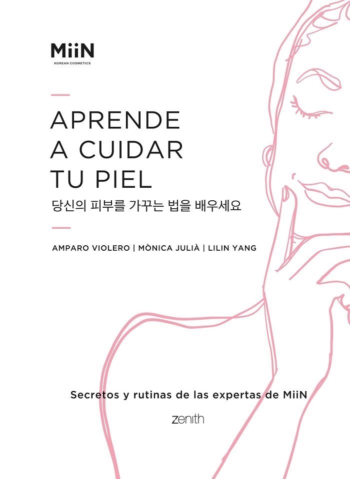 APRENDE A CUIDAR TU PIEL | 9788408261841 | MIIN KOREAN COSMETICS | Llibreria Online de Banyoles | Comprar llibres en català i castellà online