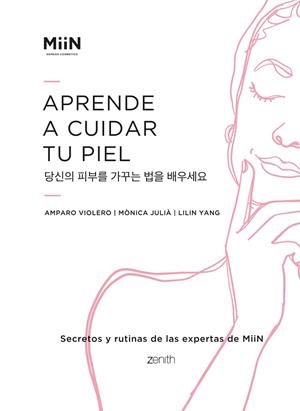 APRENDE A CUIDAR TU PIEL | 9788408261841 | MIIN KOREAN COSMETICS | Llibreria Online de Banyoles | Comprar llibres en català i castellà online