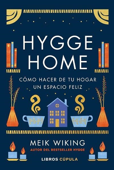 HYGGE HOME | 9788448029913 | WIKING, MEIK | Llibreria L'Altell - Llibreria Online de Banyoles | Comprar llibres en català i castellà online - Llibreria de Girona