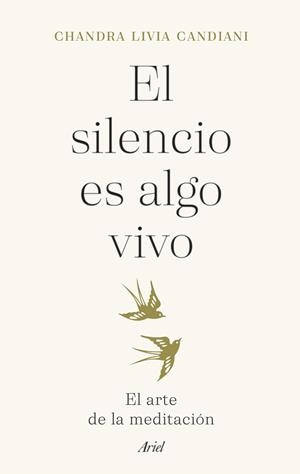 SILENCIO ES ALGO VIVO, EL | 9788434435766 | LIVIA CANDIANI, CHANDRA | Llibreria Online de Banyoles | Comprar llibres en català i castellà online