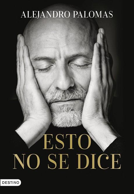 ESTO NO SE DICE | 9788423362097 | PALOMAS PUBILL, ALEJANDRO | Llibreria L'Altell - Llibreria Online de Banyoles | Comprar llibres en català i castellà online - Llibreria de Girona