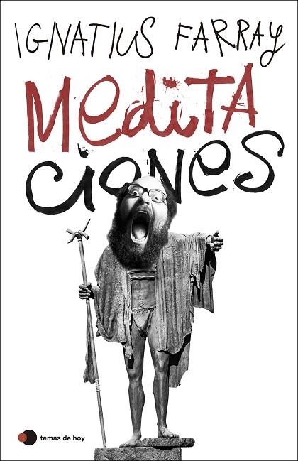 MEDITACIONES | 9788499989402 | FARRAY, IGNATIUS | Llibreria Online de Banyoles | Comprar llibres en català i castellà online