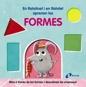 RATOLINET I EN RATOLET APRENEN LES FORMES, EN | 9788413491981 | VARIOS AUTORES | Llibreria L'Altell - Llibreria Online de Banyoles | Comprar llibres en català i castellà online - Llibreria de Girona