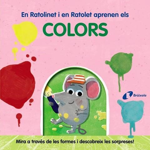 RATOLINET I EN RATOLET APRENEN ELS COLORS, EN | 9788413492018 | VARIOS AUTORES | Llibreria Online de Banyoles | Comprar llibres en català i castellà online