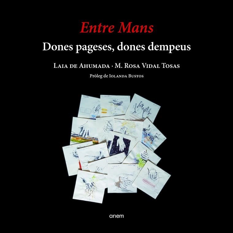 ENTRE MANS | 9788418865053 | DE AHUMADA, LAIA | Llibreria Online de Banyoles | Comprar llibres en català i castellà online