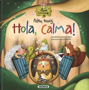 ADEU, ENVIG. HOLA, CALMA! | 9788467781618 | SERNA, ANA | Llibreria L'Altell - Llibreria Online de Banyoles | Comprar llibres en català i castellà online - Llibreria de Girona