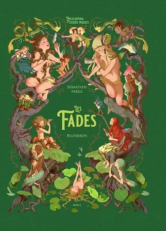 LES FADES | 9788447948994 | PEREZ, SÉBASTIEN | Llibreria L'Altell - Llibreria Online de Banyoles | Comprar llibres en català i castellà online - Llibreria de Girona