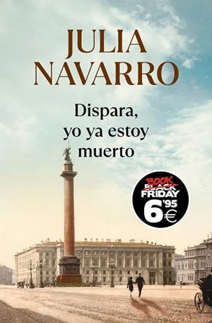 DISPARA, YO YA ESTOY MUERTO | 9788466367783 | NAVARRO, JULIA | Llibreria L'Altell - Llibreria Online de Banyoles | Comprar llibres en català i castellà online - Llibreria de Girona