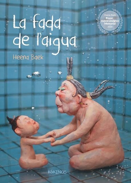 LA FADA DE L'AIGUA | 9788417742874 | BAEK, HEENA | Llibreria L'Altell - Llibreria Online de Banyoles | Comprar llibres en català i castellà online - Llibreria de Girona