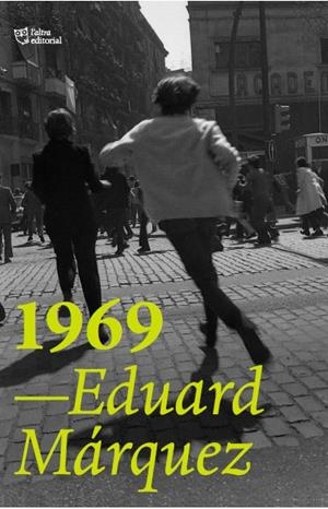 1969 | 9788412572452 | MÁRQUEZ TAÑÁ, EDUARD | Llibreria Online de Banyoles | Comprar llibres en català i castellà online