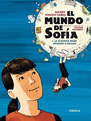 EL MUNDO DE SOFÍA | 9788419419187 | ZABUS, VINCENT/NICOBY | Llibreria L'Altell - Llibreria Online de Banyoles | Comprar llibres en català i castellà online - Llibreria de Girona