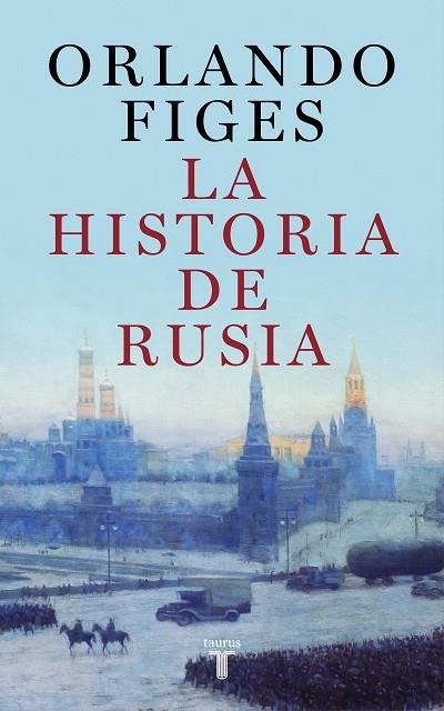HISTORIA DE RUSIA, LA | 9788430625451 | FIGES, ORLANDO | Llibreria L'Altell - Llibreria Online de Banyoles | Comprar llibres en català i castellà online - Llibreria de Girona