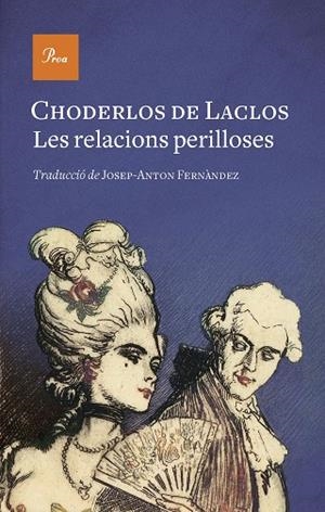 RELACIONS PERILLOSES, LES | 9788475889771 | LACLOS, CHODERLOS DE | Llibreria Online de Banyoles | Comprar llibres en català i castellà online