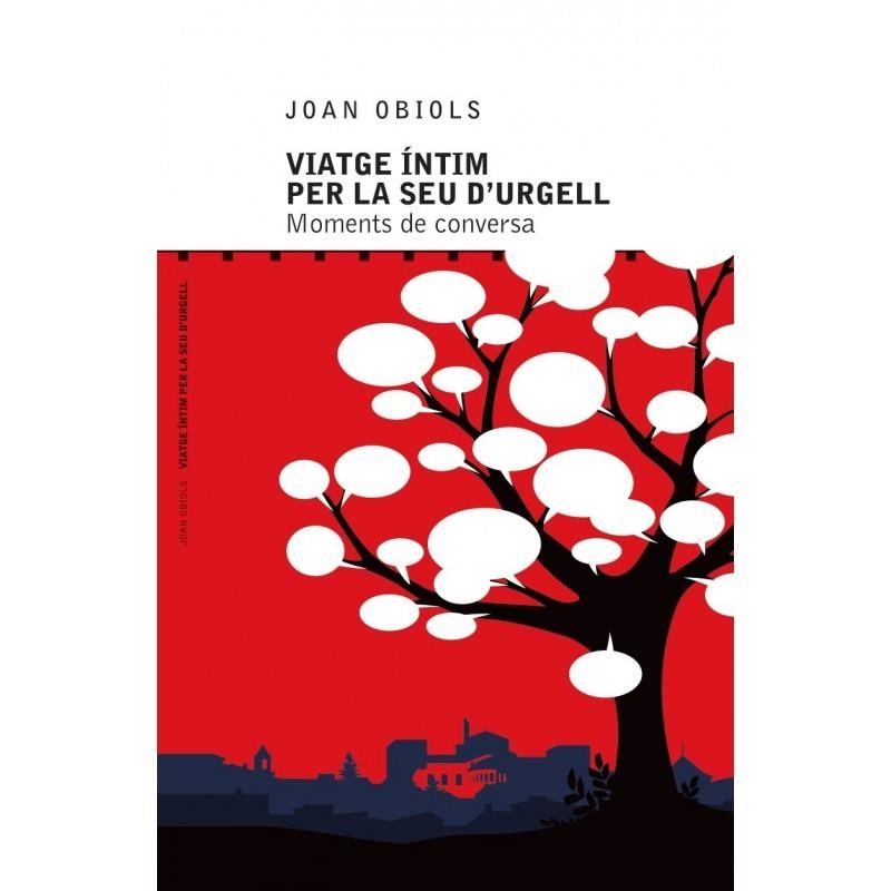 VIATGE ÍNTIM PER LA SEU D'URGELL | 9788412322088 | OBIOLS PUIGPINÓS, JOAN | Llibreria L'Altell - Llibreria Online de Banyoles | Comprar llibres en català i castellà online - Llibreria de Girona