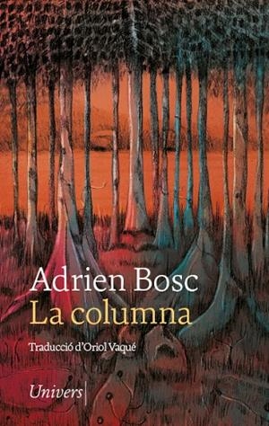 LA COLUMNA | 9788418887369 | BOSC ADRIEN | Llibreria Online de Banyoles | Comprar llibres en català i castellà online