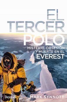 TERCER POLO, EL | 9788498295696 | SYNNOTT, MARK | Llibreria L'Altell - Llibreria Online de Banyoles | Comprar llibres en català i castellà online - Llibreria de Girona