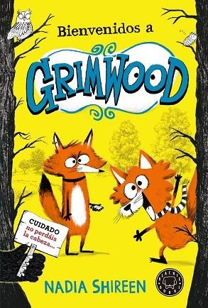 BIENVENIDOS A GRIMWOOD | 9788419172648 | SHIREEN, NADIA | Llibreria Online de Banyoles | Comprar llibres en català i castellà online