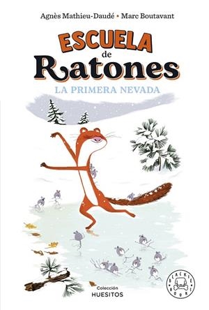 PRIMERA NEVADA, LA (CASTELLÀ) | 9788419172570 | MATHIEU-DAUDÉ, AGNÈS | Llibreria L'Altell - Llibreria Online de Banyoles | Comprar llibres en català i castellà online - Llibreria de Girona