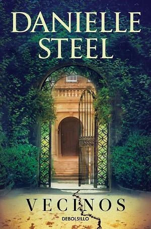 VECINOS | 9788466362719 | STEEL, DANIELLE | Llibreria L'Altell - Llibreria Online de Banyoles | Comprar llibres en català i castellà online - Llibreria de Girona