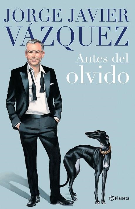 ANTES DEL OLVIDO | 9788408264408 | VÁZQUEZ, JORGE JAVIER | Llibreria Online de Banyoles | Comprar llibres en català i castellà online