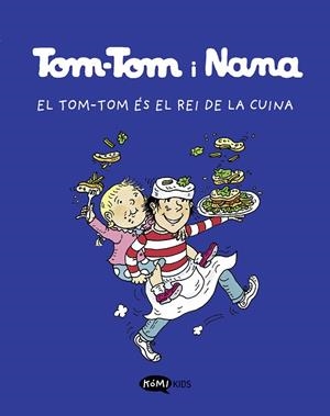 TOM-TOM ÉS EL REI DE LA CUINA, EL | 9788419183118 | VARIOS AUTORES | Llibreria L'Altell - Llibreria Online de Banyoles | Comprar llibres en català i castellà online - Llibreria de Girona