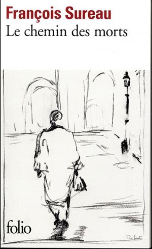 CHEMIN DES MORTS, LE | 9782072762185 | SUREAR, FRANÇOIS | Llibreria L'Altell - Llibreria Online de Banyoles | Comprar llibres en català i castellà online - Llibreria de Girona