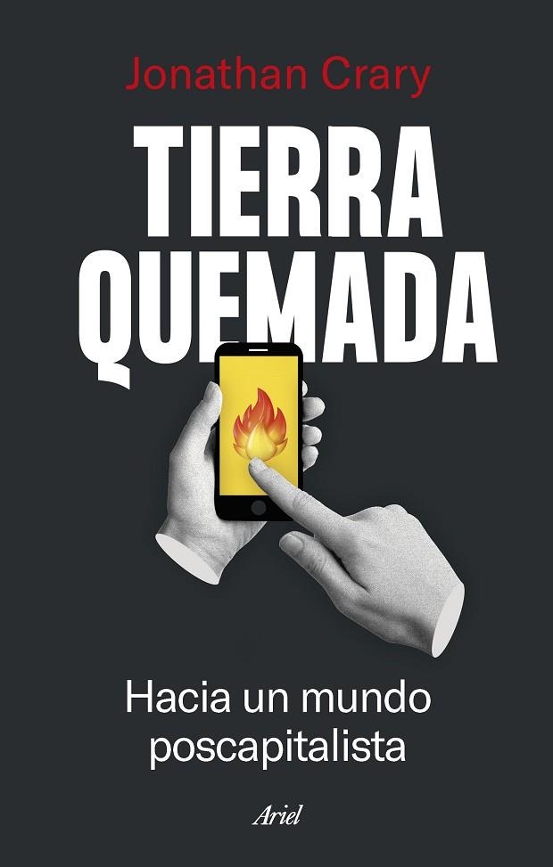 TIERRA QUEMADA | 9788434435841 | CRARY, JONATHAN | Llibreria L'Altell - Llibreria Online de Banyoles | Comprar llibres en català i castellà online - Llibreria de Girona