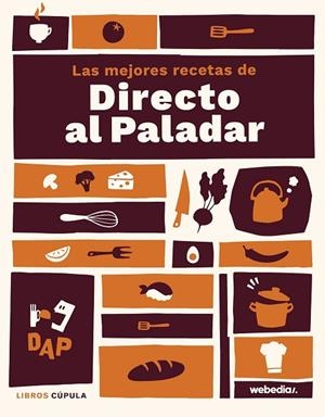 MEJORES RECETAS DE DIRECTO AL PALADAR, LAS | 9788448031596 | DIRECTO AL PALADAR | Llibreria L'Altell - Llibreria Online de Banyoles | Comprar llibres en català i castellà online - Llibreria de Girona