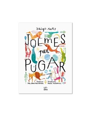 JOEMES PER PUGAR | 9788412517170 | ASTIZ, IÑIGO | Llibreria Online de Banyoles | Comprar llibres en català i castellà online