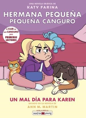 HERMANA PEQUEÑA, PEQUEÑA CANGURO 3: UN MAL DÍA PARA KAREN | 9788419110459 | FARINA, KATY | Llibreria Online de Banyoles | Comprar llibres en català i castellà online
