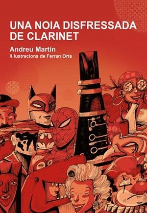 NOIA DISFRESSADA DE CLARINET, UNA | 9788412574302 | MARTÍN, ANDREU | Llibreria Online de Banyoles | Comprar llibres en català i castellà online