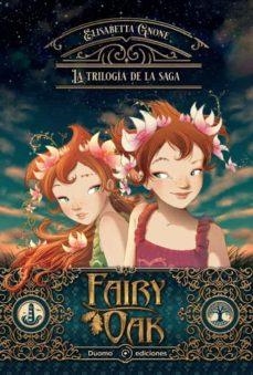 FAIRY OAK. LA TRILOGÍA | 9788419004826 | GNONE, ELISABETTA | Llibreria Online de Banyoles | Comprar llibres en català i castellà online