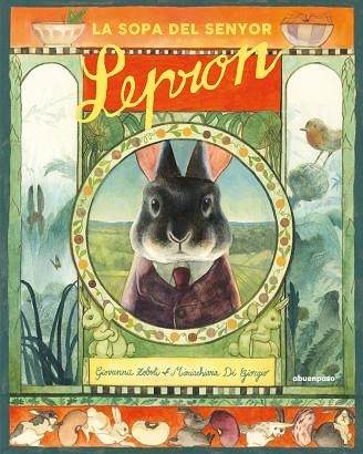 SOPA DEL SENYOR LEPRON, LA | 9788417555818 | GIOVANNA ZOBOLI | Llibreria L'Altell - Llibreria Online de Banyoles | Comprar llibres en català i castellà online - Llibreria de Girona