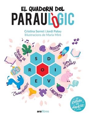 EL QUADERN DEL PARAULÒGIC | 9788418928741 | PALOU I MASIP, JORDI;SERRET ALONSO, CRISTINA | Llibreria L'Altell - Llibreria Online de Banyoles | Comprar llibres en català i castellà online - Llibreria de Girona
