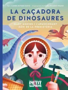LA CAÇADORA DE FÒSSILS | 9788418928703 | ROTGER I DUNYO, AGNÈS | Llibreria L'Altell - Llibreria Online de Banyoles | Comprar llibres en català i castellà online - Llibreria de Girona