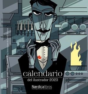 CALENDARIO DEL ILUSTRADOR 2023 | 9788419320643 | OLIVARES, JAVIER | Llibreria L'Altell - Llibreria Online de Banyoles | Comprar llibres en català i castellà online - Llibreria de Girona