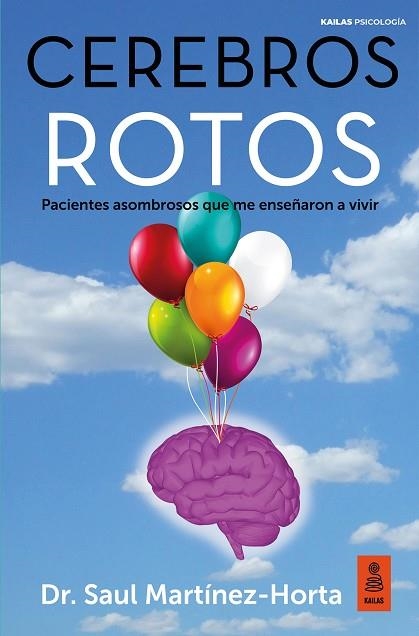 CEREBROS ROTOS | 9788418345487 | MARTÍNEZ-HORTA, SAUL | Llibreria L'Altell - Llibreria Online de Banyoles | Comprar llibres en català i castellà online - Llibreria de Girona